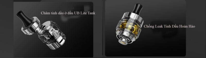 Khả Năng Chống Leak Tinh Dầu Hoàn Hảo Với Ub Lite Tank Thelema Mini
