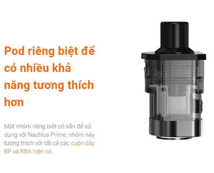 Đầu Pod Riêng Biệt Của Nautilus Prime Se