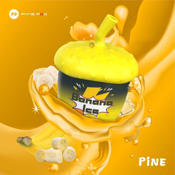 Pyne Pod Pine 9000 Chuoi Lanh